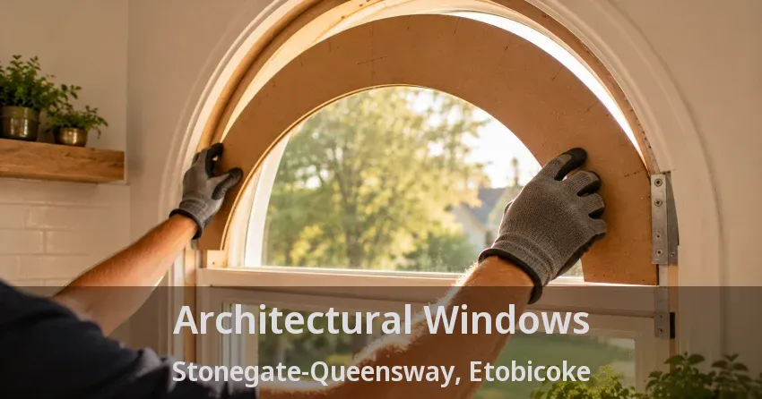 Architectural Windows Stonegate-Queensway, Etobicoke - ON