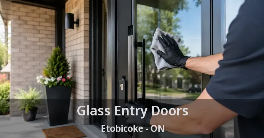 Glass Entry Doors Etobicoke - ON