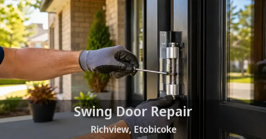 Swing Door Repair Richview, Etobicoke - ON