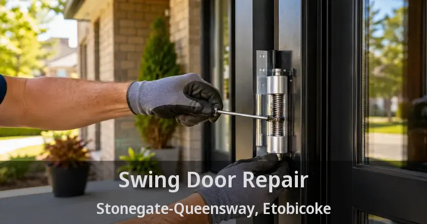 Swing Door Repair Stonegate-Queensway, Etobicoke - ON